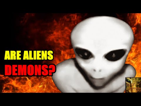 ARE ALIENS DEMONS? (pt. 1)