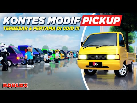 KONTES MODIF PICKUP TERBESAR DAN PERTAMA DI CDID UPDATE - Roblox Indonesia