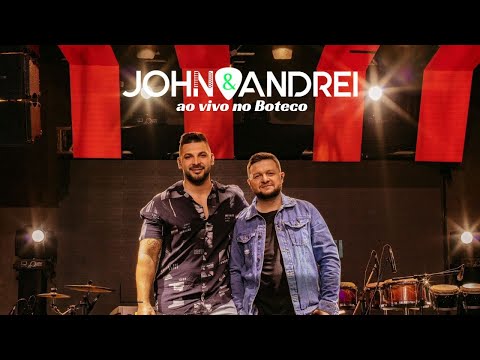 John & Andrei - Ao vivo no Boteco (Show completo)