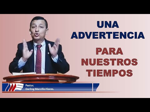 "UNA ADVERTENCIA PARA NUESTROS TIEMPOS" (Mateo 24:37-39) Ps. Darling Marcillo Flores.