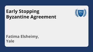 Video: Early Stopping Byzantine Agreement
