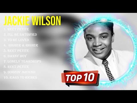 The best of  Jackie Wilson full album 2023 ~ Top Artists To Listen 2023