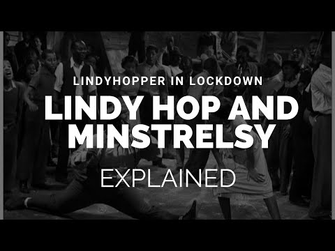 Lindy Hopper in Lockdown - Blackface and Minstrelsy Explained