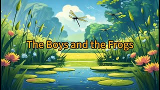 The Boys and the Frogs