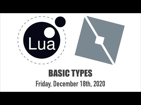Roblox Coding Basic Types In Lua