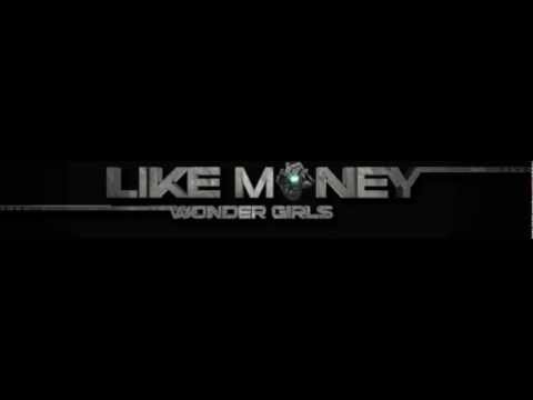 Like Money (feat Akon) Wonder Girls Remix  2012