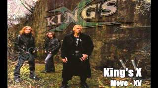 King&#39;s X - Move