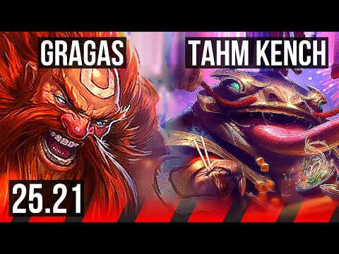 GRAGAS vs TAHM KENCH (TOP) | 45k DMG | KR Master | 25.21
