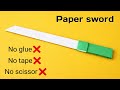 Paper Sword How To Make Sword With Paper Origami Knife No Glue Paper Craft Paper Sword No Glue Knife