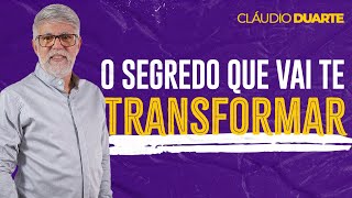 Cláudio Duarte - A CHAVE QUE VAI TRANSFORMAR A SUA VIDA