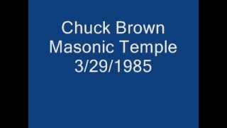 Chuck Brown Masonic Temple 3/29/1985