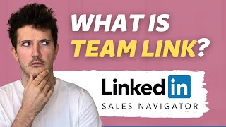 How to use Team Link in Linkedin Sales Navigator? (Get Warm Introductions with Prospects)