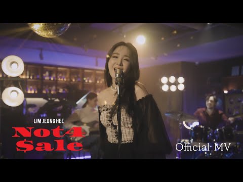 임정희 (Lim Jeong Hee) - Not4$ale Official MV
