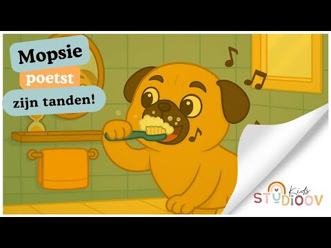 🪥 Mopsie poetst zijn tanden  | Leren tandenpoetsen voor peuters en kleuters | Studioov Kids