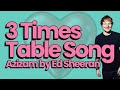 3 Times Table Song Cover Of Azizam By Ed Sheeran