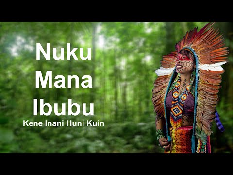 Nuku Mana Ibubu - Kene Inani Huni Kuin - Casa Hairá - Ayahuasca