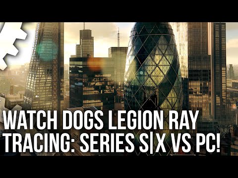 Watch Dogs Legion - Xbox Series X/S Ray Tracing vs PC RTX - Features, Quality, Performance + More