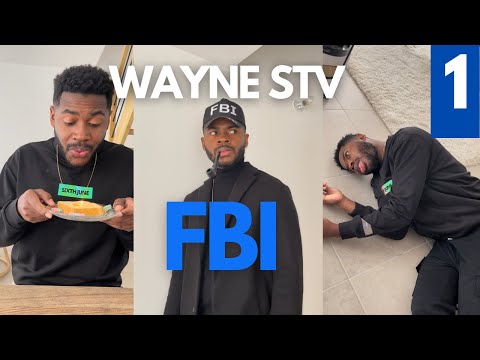 WAYNE STV - FBI #part1