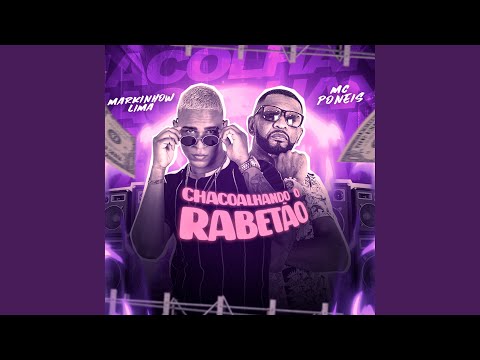 Chacoalhando o Rabetão