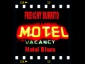 Frenchy Burrito - Motel Blues - Loudon Wainwright III - Greg Carroll Frenchy Burrito - Motel Blues - Loudon Wainwright III
