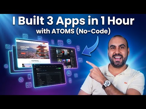 I Built 3 Apps in 1 Hour with ATOMS (No-Code AI Builder)