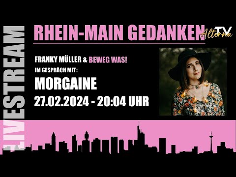 Rhein Main Gedanken 164-Beweg Was! Im Gespräch mit MORGAINE