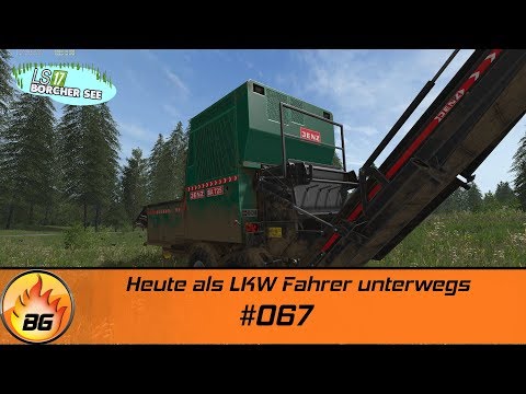 LS17 - BorcherSee 2017 #067 | Heute als LKW Fahrer unterwegs | Let's Play [HD]