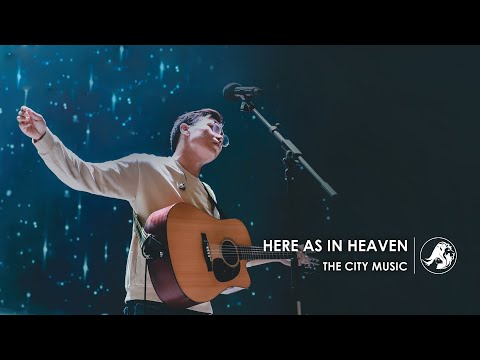 The City Music | Here as in Heaven | Htun Naung Sint