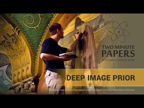 Deep Image Prior | Two Minute Papers #219