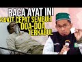 BACA INI‼️ bisa Sembuhkan Sakit & Buat Do’a segera Dikabulkan - Ustadz Adi Hidayat LC MA BACA INI‼️ bisa Sembuhkan Sakit & Buat Do’a segera Dikabulkan - Ustadz Adi Hidayat LC MA