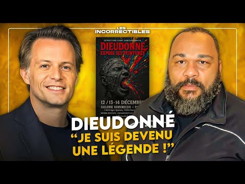 DIEUDONNÉ : "JE SUIS DEVENU UNE LÉGENDE !"