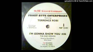 Terrence Robi - Im Gonna Show You (12 inch version)