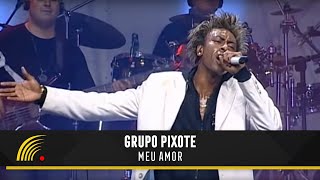 Pixote - Meu Amor (Live)