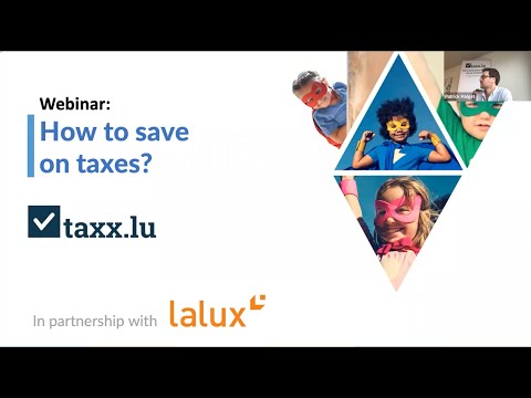 How to save on taxes? - taxx.lu