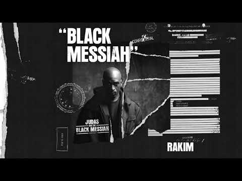 Rakim - 黑色救世主（官方音頻） [從猶大和黑色救世主：靈感專輯] 。 (Rakim – Black Messiah (Official Audio) [From Judas And the Black Messiah: The Inspired Album])