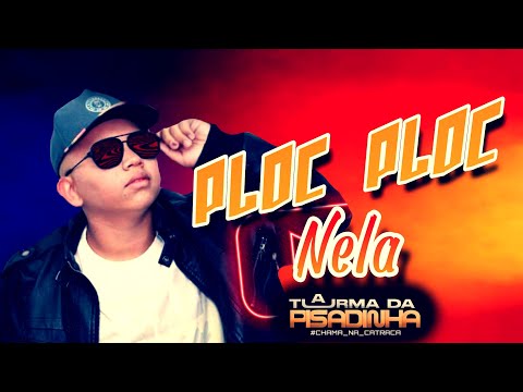 A Turma Da Pisadinha - Ploc Ploc Nela No Contatinho Reserva