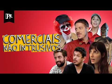 COMPILADO | COMERCIAIS NÃO INTRUSIVOS