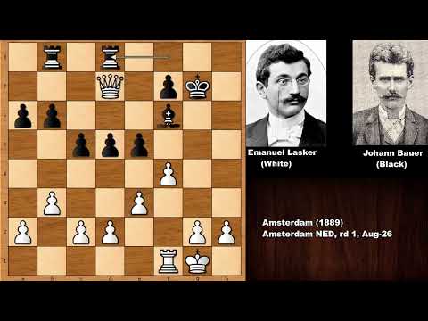 Emanuel Lasker vs Johann Hermann Bauer - Amsterdam (1889)