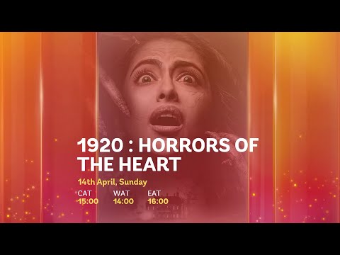 1920: Horrors of the Heart: Star Life Premiere on 14th April 2024
