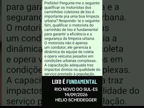 PREFEITO!!OLHA ESSA BAGAÇA NA LIMPEZA URBANA.RIO NOVO DO SUL-ES, 14/09/2026HELIO SCHEIDEGGER
