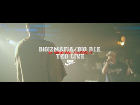 BIGIZMAFIA / BIG D.I.E『TKO LIVE』@A+ TokyoShit