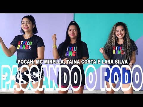 Passando o Rodo - Pocah, MC Mirella, Tainá Costa e Lara Silva - Coreografia Styllu Dance