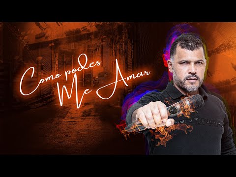 Como Podes Me Amar - Rildo Freitas