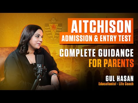 Aitchison Admission & Entry Test: Complete Guidance for Parents