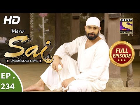 Mere Sai - Ep 234 - Full Episode - 16th August, 2018