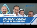 Ditanya soal Organisasi HIPMI, Jokowi Berseloroh: Ini Urusan Usaha, Tapi Politik Ya Bisa Juga
