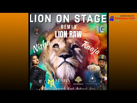 lion on stage (remix) - Nisha Ramsook & Artical Don (soca chutney 2022)