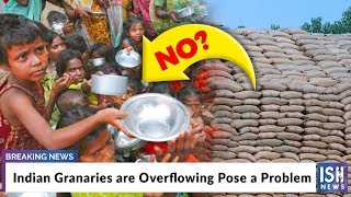 Indian Granaries are Overflowing Pose a Problem
