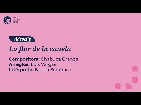 #BandasPUCP | La flor de la canela