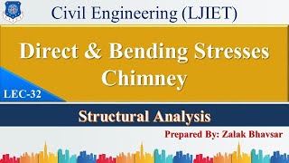 Lec-32_Direct & Bending Stresses_Chimney | Structural Analysis | Civil Engineering
